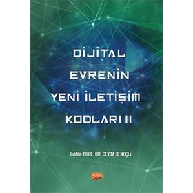 Nobel Dijital Evrenin Yeni İletişim Kodları II Nobel Bilimsel Eserler