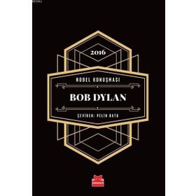 Nobel Konuşması - Bob Dylan