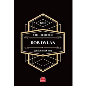 Nobel Konuşması - Bob Dylan