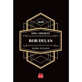 Nobel Konuşması - Bob Dylan