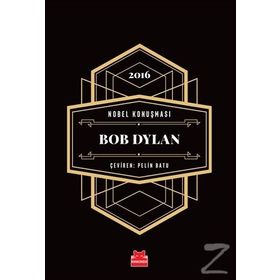 Nobel Konuşması - Bob Dylan