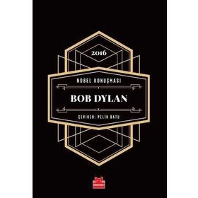 Nobel Konuşması - Bob Dylan