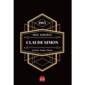 Nobel Konuşması - Claude Simon