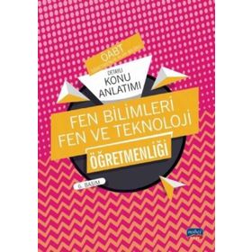 Nobel Sınav Yayınları ÖABT Fen Bilimleri ve Teknoloji Öğretmenliği Öğretmenlik Alan Bilgisi Detaylı