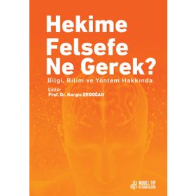 Nobel Tıp Kitabevi Hekime Felsefe Ne Gerek