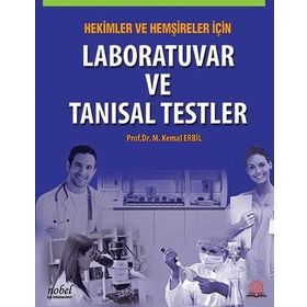 Nobel Tıp Kitabevi Hekimler ve Hemşireler İçin Laboratuvar ve Tanısal Testler