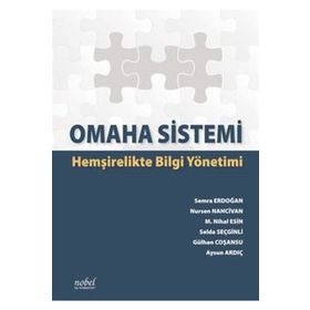 Nobel Tıp Kitabevi Omaha Sistemi:Hemşirelikte Bilgi Yönetimi