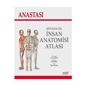 Nobel Tıp Kitabevleri Anastasi-Sistematik İnsan Anatomisi Atlası