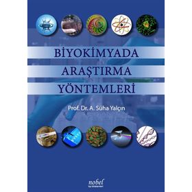 Nobel Tıp Kitabevleri Biyokimyada Araştırma Yöntemleri