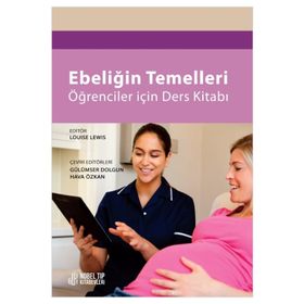 Nobel Tıp Kitabevleri Ebeliğin Temelleri Öğrenciler İçin Ders Kitabı