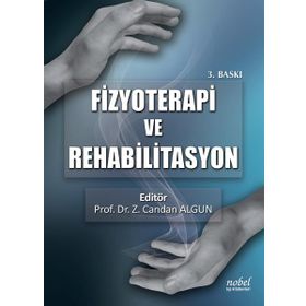 Nobel Tıp Kitabevleri Fizyoterapi ve Rehabilitasyon 3. Baskı