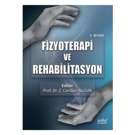 Nobel Tıp Kitabevleri Fizyoterapi ve Rehabilitasyon 3. Baskı