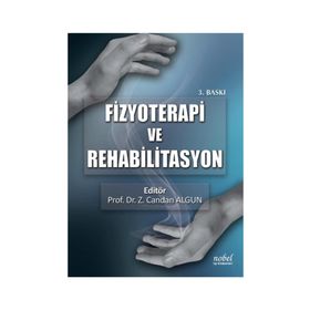 Nobel Tıp Kitabevleri Fizyoterapi ve Rehabilitasyon 3. Baskı