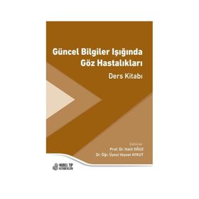 Nobel Tıp Kitabevleri Güncel Bilgiler Işığında Göz Hastalıkları Ders Kitabı