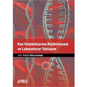 Nobel Tıp Kitabevleri Kan Hastalıklarına Biyokimyasal ve Laboratuvar Yaklaşım