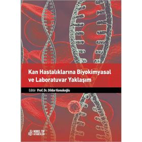 Nobel Tıp Kitabevleri Kan Hastalıklarına Biyokimyasal ve Laboratuvar Yaklaşım