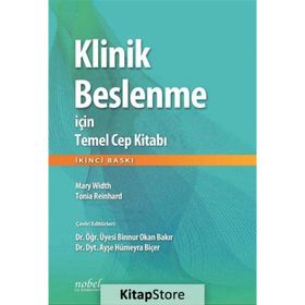 Nobel Tıp Kitabevleri Klinik Beslenme İçin Temel Cep Kitabı