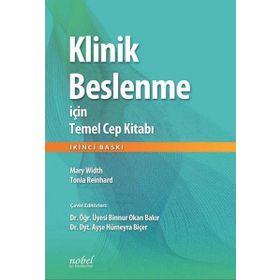 Nobel Tıp Kitabevleri Klinik Beslenme İçin Temel Cep Kitabı