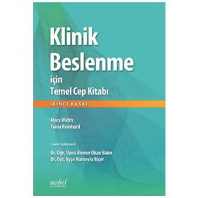 Nobel Tıp Kitabevleri Klinik Beslenme İçin Temel Cep Kitabı