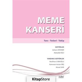 Nobel Tıp Kitabevleri Meme Kanseri: Tanı-Tedavi-Takip