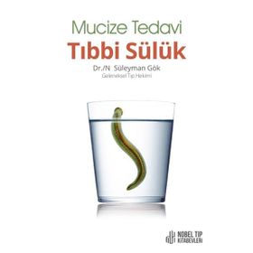 Nobel Tıp Kitabevleri Mucize Tedavi Tıbbi Sülük