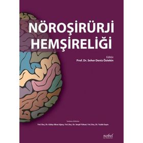 Nobel Tıp Kitabevleri Nöroşirürji Hemşireliği