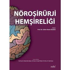 Nobel Tıp Kitabevleri Nöroşirürji Hemşireliği