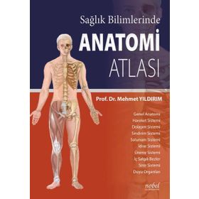 Nobel Tıp Kitabevleri Sağlık Bilimlerinde Anatomi Atlası 3.Baskı