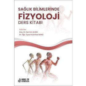 Nobel Tıp Kitabevleri Sağlık Bilimlerinde Fizyoloji Ders Kitabı
