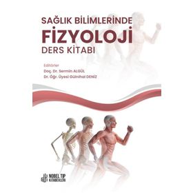 Nobel Tıp Kitabevleri Sağlık Bilimlerinde Fizyoloji Ders Kitabı