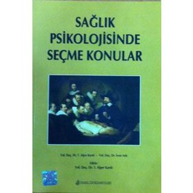 Nobel Tıp Kitabevleri Sağlık Psikolojisinde Seçme Konular