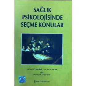 Nobel Tıp Kitabevleri Sağlık Psikolojisinde Seçme Konular