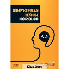Nobel Tıp Kitabevleri Semptomdan Teşhise Nöroloji