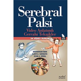 Nobel Tıp Kitabevleri Serebral Palsi - Video Anlatımlı Cerrahi Teknikler - 34 Video Sunum