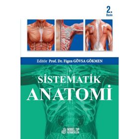 Nobel Tıp Kitabevleri Sistematik Anatomi 2. Baskı