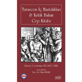 Nobel Tıp Kitabevleri Tarascon İç Hastalıkları Kritik Bakım Cep Kitabı