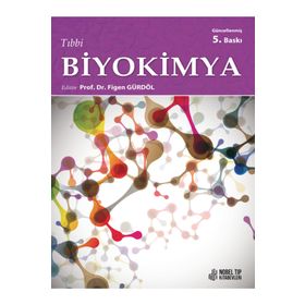 Nobel Tıp Kitabevleri Tıbbi Biyokimya Güncellenmiş 5. Baskı