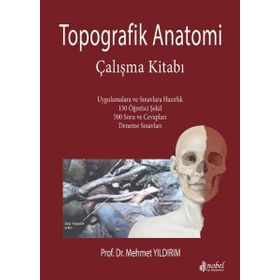 Nobel Tıp Kitabevleri Topografik Anatomi Çalışma Kitabı