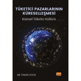 Nobel Tüketici Pazarlarının Küreselleşmesi Nobel Bilimsel Eserler