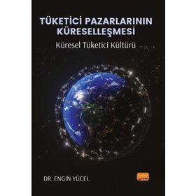 Nobel Tüketici Pazarlarının Küreselleşmesi Nobel Bilimsel Eserler