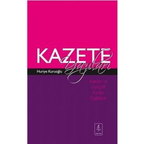 Nobel Yaşam - Kurgu ve Gerçek Kadın Öyküleri Kazete Yazıları