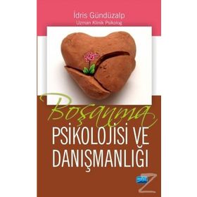 Nobel Yayın Dağıtım Boşanma Psikolojisi Ve Danışmanlığı - İdris Gündüzalp