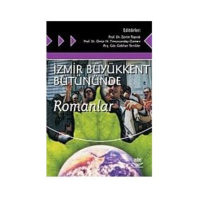 Nobel Yayın - İzmir Büyükkent Bütününde Romanlar