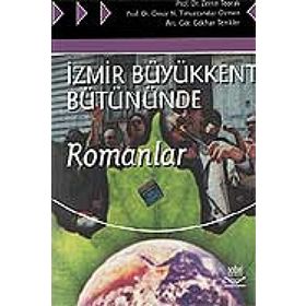 Nobel Yayın - İzmir Büyükkent Bütününde Romanlar