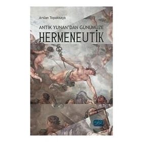 Nobel Yayınevi Antik Yunandan Günümüze Hermeneutik