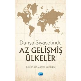 Nobel Yayınevi Dünya Siyasetinde Az Gelişmiş Ülkeler