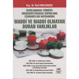 Nobel Yayınları - Uluslararası Türkiye Muhasebe Finansal Raporlama Standartları Kapsamında Maddi ve Maddi Olmayan