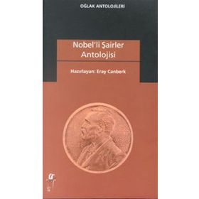 NOBELLI ŞAİRLER ANTOLOJISI - ERAY CANBERK