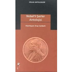 NOBELLI ŞAİRLER ANTOLOJISI - ERAY CANBERK