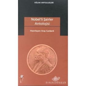 NOBELLI ŞAİRLER ANTOLOJISI - ERAY CANBERK